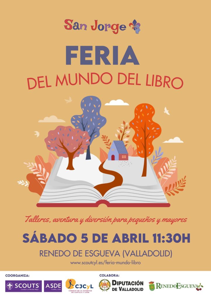 Feria del Mundo del Libro. Renedo abril 2025. San Jorge - Festival ASDE Exploradores de Castilla y León